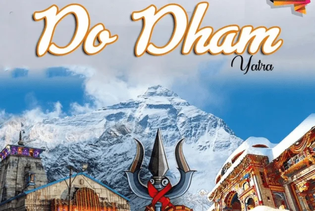Do Dham Yatra